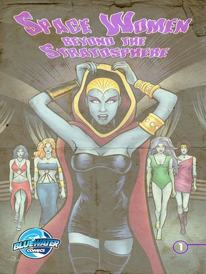 cover image of Space Women Beyond the Stratosphere, Issue 1